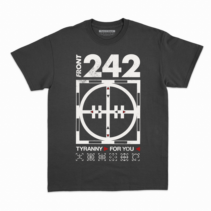 242 Tiranny - Maglietta Unisex
