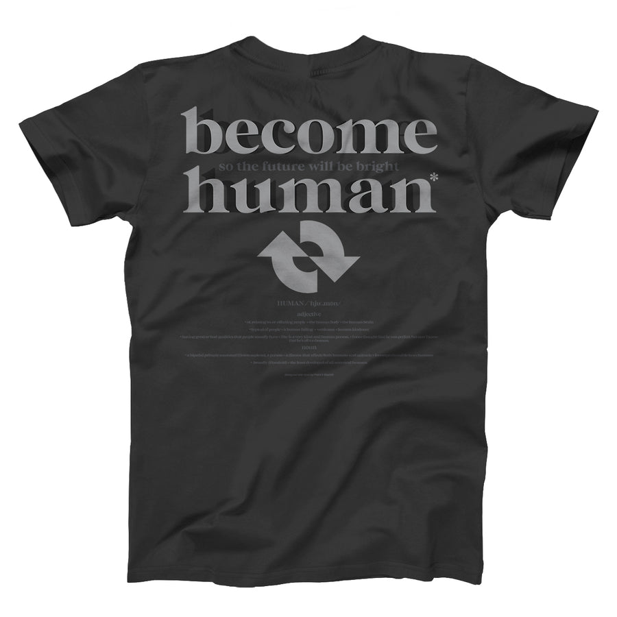 Become Human - Unisex T-Shirt - Paint It Black online shop