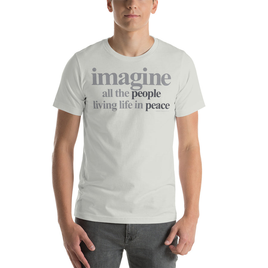 Imagine all the people living life in peace - Unisex T-Shirt - Maglietta Unisex - Paint It Black online shop